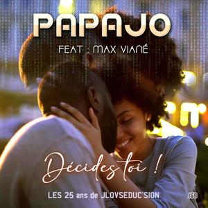 decides toi (feat. papajo)