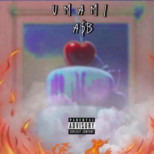 UMAMI (Explicit)