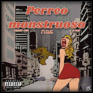 Perreo monstruoso (feat. A-sad) [Explicit]