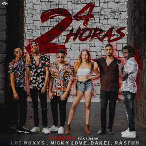 24 Horas(feat. Rastuh, Nicky Love, Los Nuxys & Dakel)