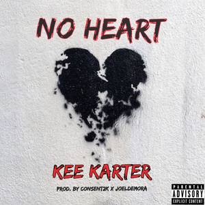 No Heart (Explicit)