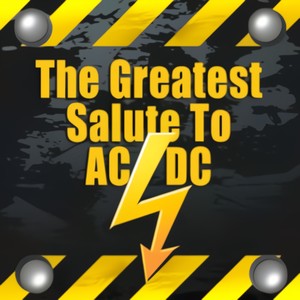 The Greatest Salute To AC/DC