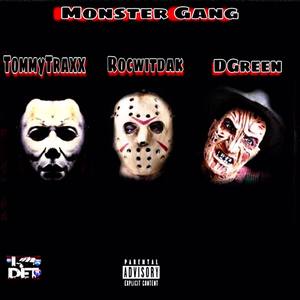 Monster Gang (Explicit)