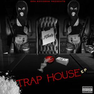 Trap House (Explicit)