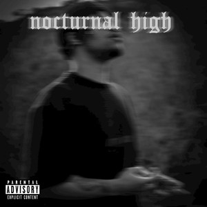 Nocturnal High (Explicit)