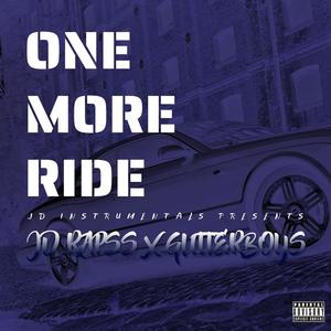 One more ride (feat. Gutterboys) (Explicit)