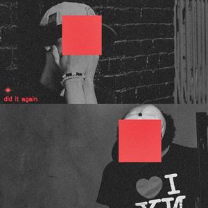 did it again (Explicit)