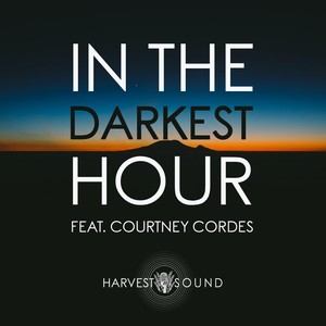 In the Darkest Hour (feat. Courtney Cordes)