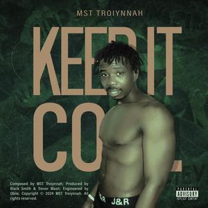 Keep it cool (Explicit)