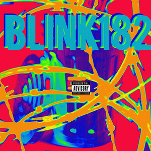 Blink 182 (Explicit)