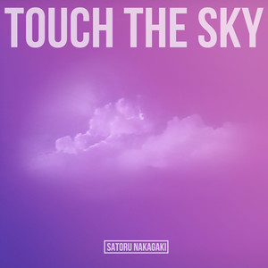 Touch the sky