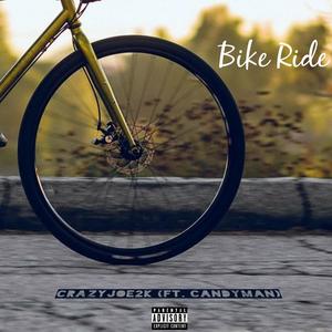 Bike Ride (feat. CandyMan) [Explicit]