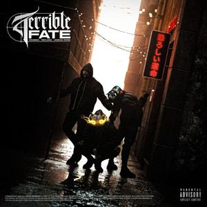 TERRIBLE FATE (Explicit)