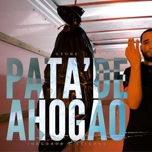 PATA DE AHOGAO (Explicit)