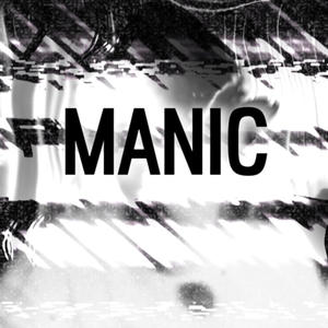 MANIC (Explicit)