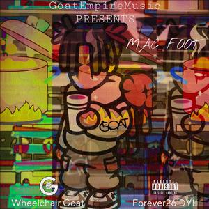 Mac Foot (feat. Forever26 Dyl) (Explicit)