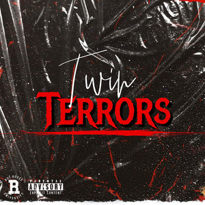 Twin Terror's (Explicit)