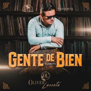 Gente de Bien (Explicit)