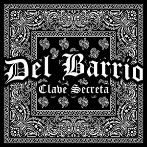 Del Barrio (Explicit)