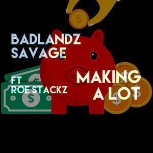 Making Alot (Explicit)