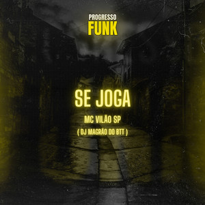 Se Joga (Explicit)