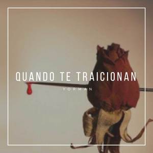 Quando te traicionan