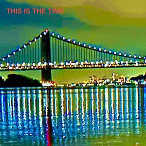 This is the Time for Love