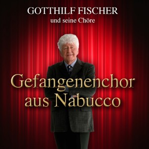 Nabucco - Gefangenenchor (歌剧《拿布果》)
