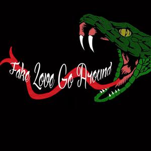 Fake Love Go Around (Explicit)