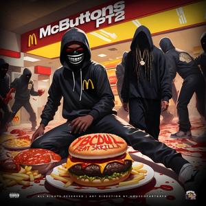 McButton's & McNuggets Pt. 2 (feat. Ybcdul & Skrilla) [Explicit]