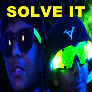 Solve It (feat. RudeDaJet)