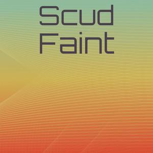 Scud Faint