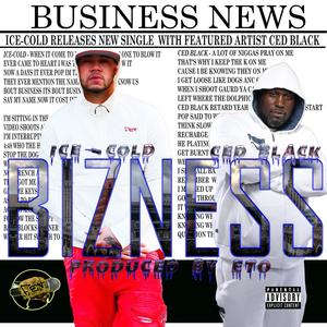 Bizness (feat. Ced Black) (Explicit)