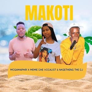 Makoti (feat. Mogamaphiri, Memie Dhe Vocalist & Nkgetheng The DJ) (Explicit)