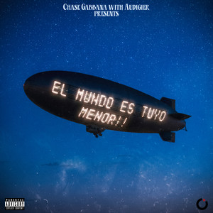 El Mundo Es Tuyo Menor!! (Explicit)