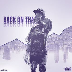 Back On Track (Explicit)