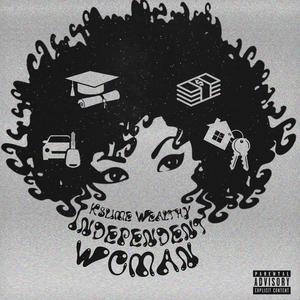 Independent Woman (Explicit)