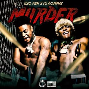 Murder(feat. TG Kommas) (Explicit)