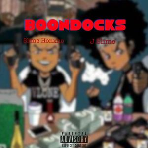 Boondocks (feat. J Slime) (Explicit)