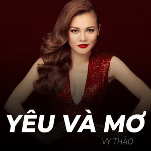 Yêu và mơ