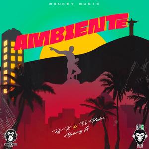 Ambiente (feat. Dj K Tlf & ElPadri NCE)