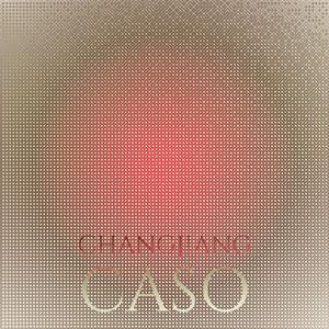 Changjiang Caso