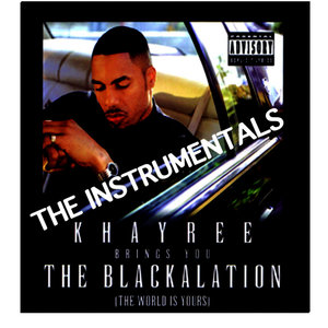 The Blackalation Instrumentals