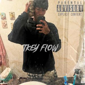 Tkey flow (Explicit)