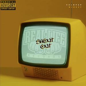 Shoutout(feat. Mike47) (Explicit)