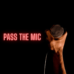 Pass the Mic