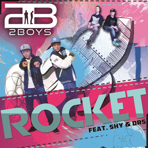 Rocket(feat. SHY & DRS)