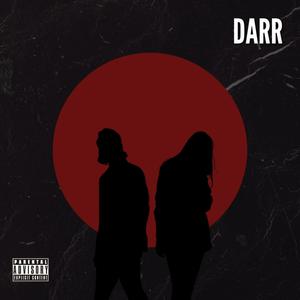 DARR (feat. MX REAL) [Explicit]