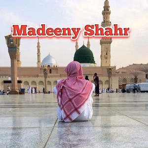 Madeeny Shahr