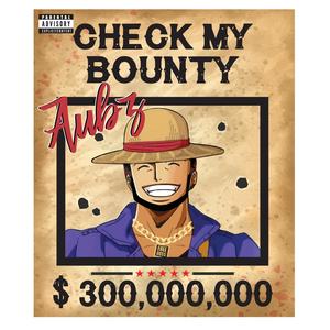 Check My Bounty (Explicit)